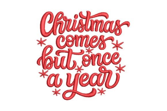 Reviewing the Christmas Comes but Once a Year Redwork Design